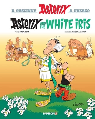 Asterix Vol. 40: Asterix and the White Iris by Goscinny, Ren?