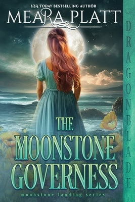 The Moonstone Governess by Platt, Meara