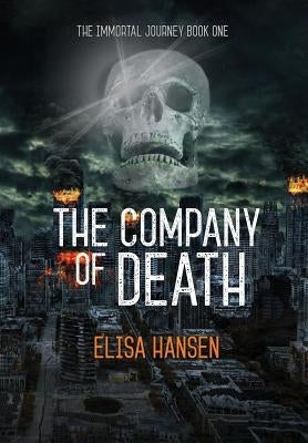 The Company of Death by Hansen, Elisa