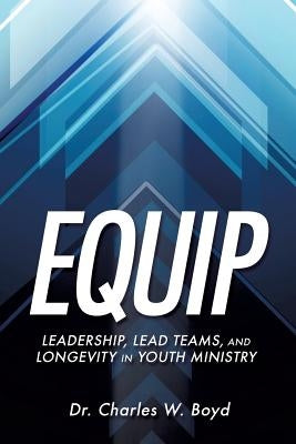 Equip by Boyd, Charles W.