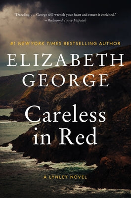 Careless in Red: A Lynley Novel by George, Elizabeth