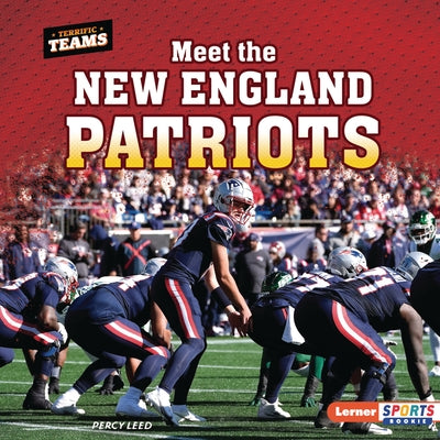 Meet the New England Patriots by Leed, Percy
