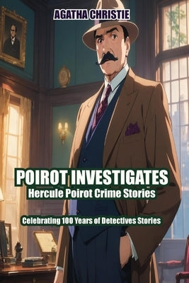 Poirot Investigates by Christie, Agatha