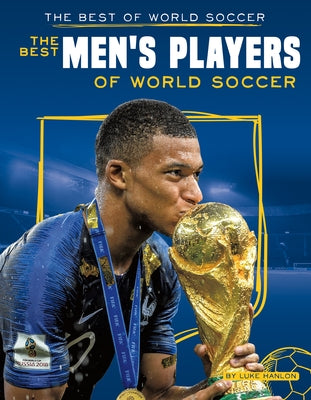 Best Men's Players of World Soccer by Hanlon, Luke