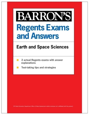Regents Exams and Answers: Earth and Space Sciences by Barron's Educational Series