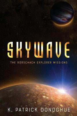 Skywave by Donoghue, K. Patrick