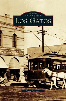 Los Gatos by Conaway, Peggy