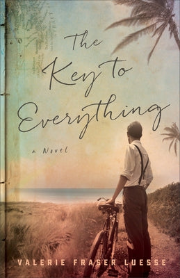 The Key to Everything by Luesse, Valerie Fraser