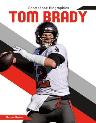 Tom Brady by Hanlon, Luke