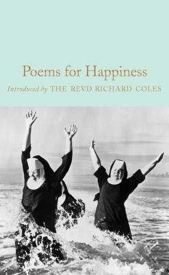 Poems for Happiness by Coles, Richard