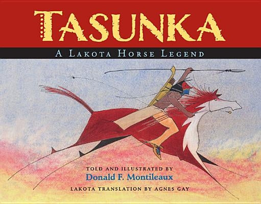 Tasunka by Montileaux, Donald F.