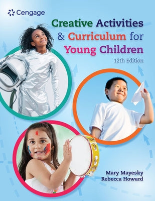 Creative Activities and Curriculum for Young Children by Mayesky, Mary