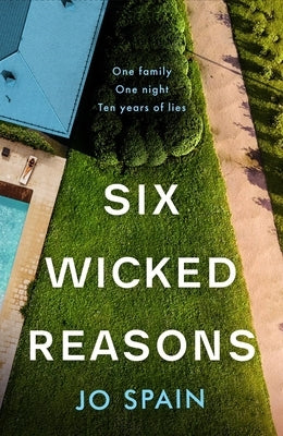 Six Wicked Reasons by Spain, Jo