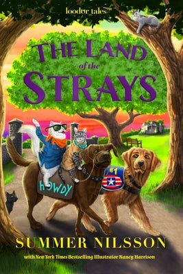 The Land of the Strays (Loodor Tales) by Nilsson, Summer