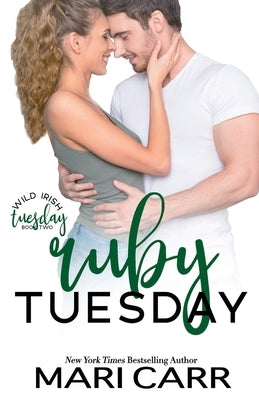 Ruby Tuesday by Carr, Mari