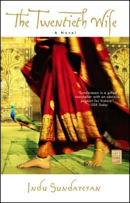 The Twentieth Wife by Sundaresan, Indu