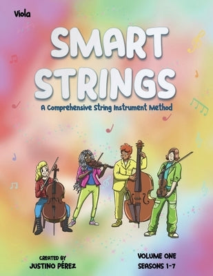 Smart Strings Volume One: Viola by Perez, Justino