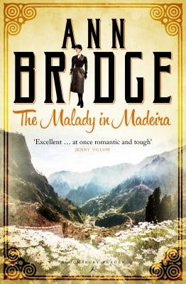 The Malady in Madeira by Bridge, Ann