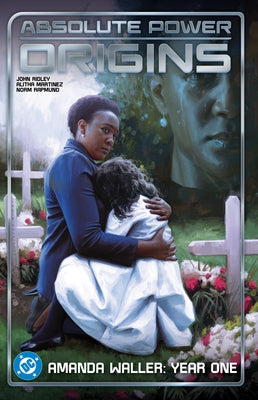 Absolute Power: Origins by Ridley, John