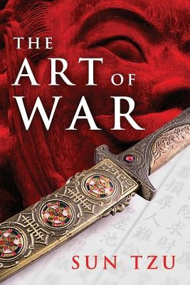 The Art of War by Tzu, Sun