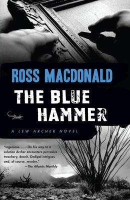 The Blue Hammer by MacDonald, Ross