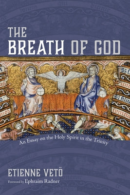 The Breath of God by Veto, Etienne