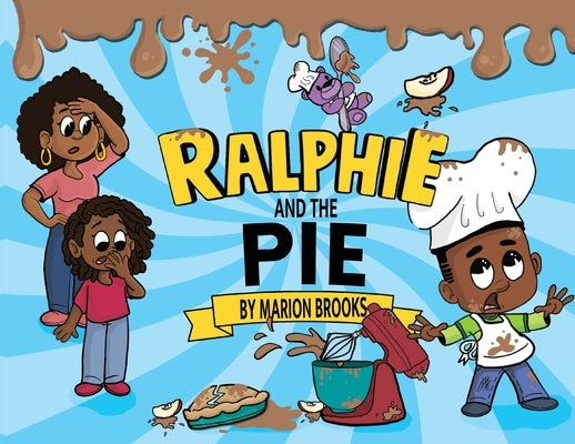 Ralphie And The Pie by Brooks, Marion