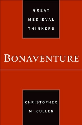 Bonaventure by Cullen, Christopher M.