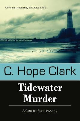 Tidewater Murder by Clark, C. Hope