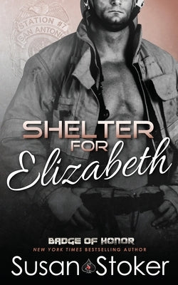 Shelter for Elizabeth by Stoker, Susan