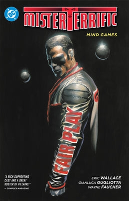 Mister Terrific: Mind Games by Wallace, Eric