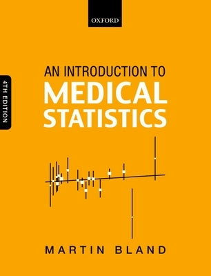 Introduction to Medical Statistics by Bland, Martin