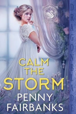 Calm the Storm by Fairbanks, Penny