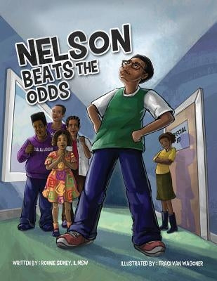 Nelson Beats The Odds by Wagoner, Traci Van