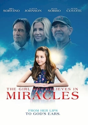 The Girl Who Believes in Miracles by Bridgestone Multimedia Group