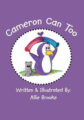 Cameron Can Too by Brooke, Allie