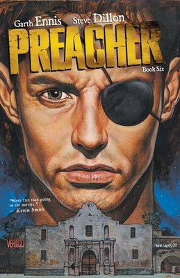 Preacher, Book Six by Dillon, Steve