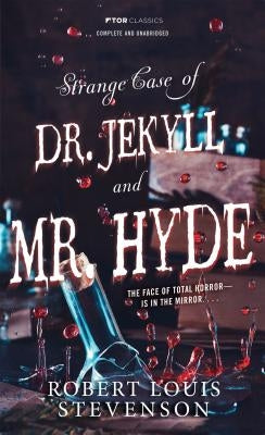 Strange Case of Doctor Jekyll and Mr. Hyde by Stevenson, Robert Louis