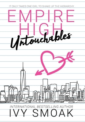 Empire High Untouchables by Smoak, Ivy