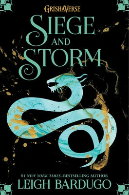 Siege and Storm by Bardugo, Leigh