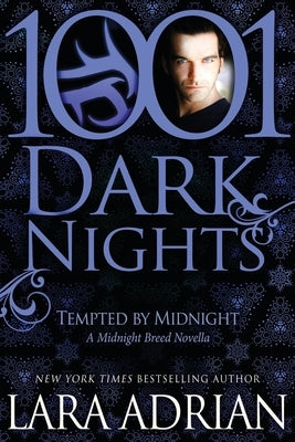 Tempted by Midnight: A Midnight Breed Novella by Adrian, Lara