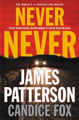 Never Never by Patterson, James