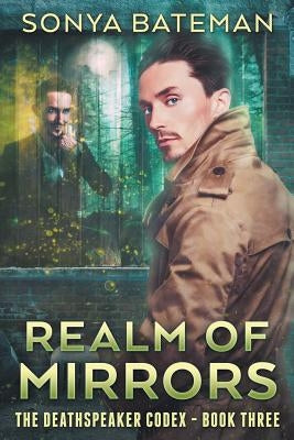 Realm of Mirrors by Bateman, Sonya