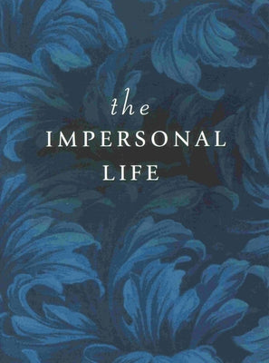 The Impersonal Life by Benner, Joseph