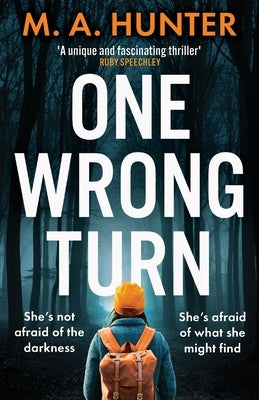 One Wrong Turn by Hunter, M. A.