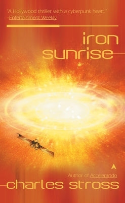 Iron Sunrise by Stross, Charles