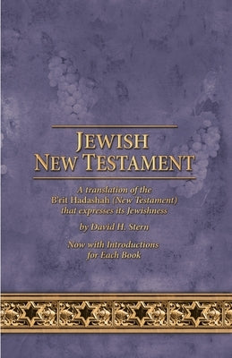 Jewish New Testament: By David H. Stern, Updated by Stern, David H.