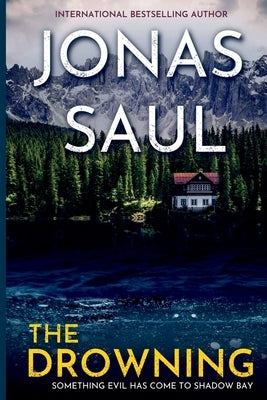 The Drowning by Saul, Jonas