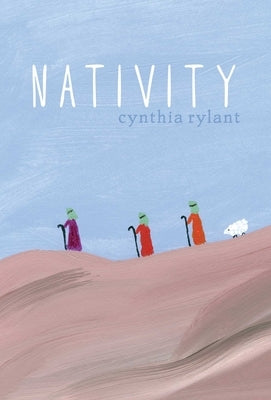 Nativity by Rylant, Cynthia