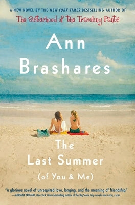 The Last Summer (of You and Me) by Brashares, Ann